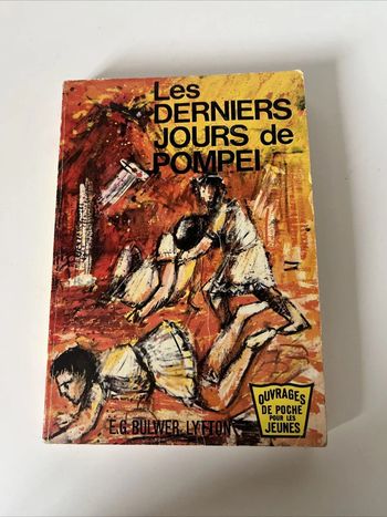 Livre Les Derniers Jours De Pompéi - EG Bulwer Lytton - 1964