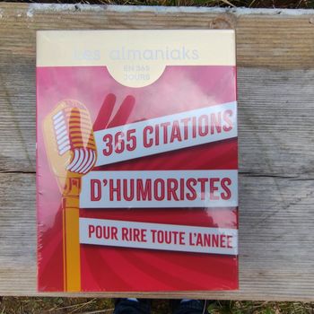 365 citations d'humoristes pour rire toute l'année