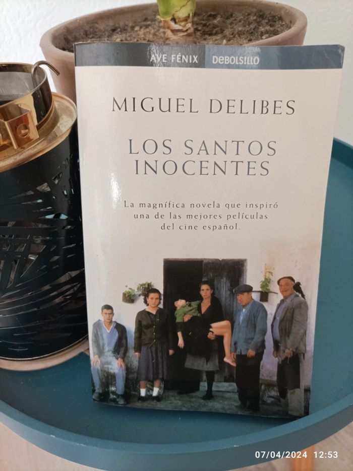 Los Santos Inocentes - Miguel Delibes