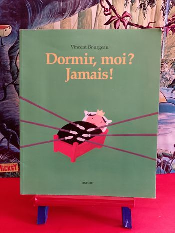 Dormir, moi ? Jamais