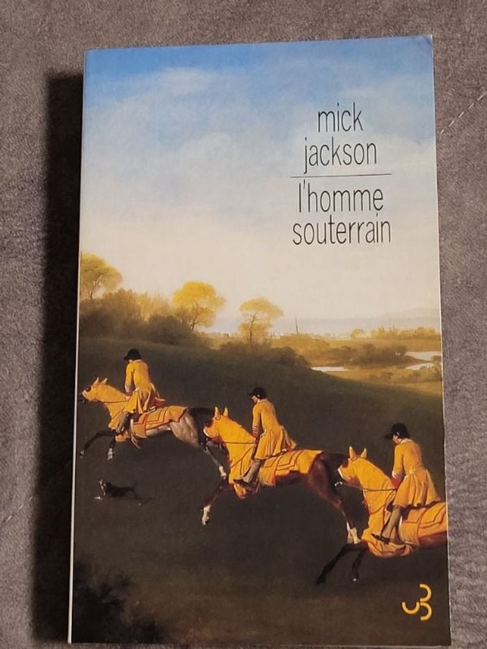 L'Homme Souterrain Par Mick Jackson, Marc Amfreville (Traduction)