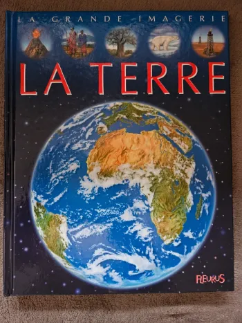 Livre La Grande Imagerie La Terre