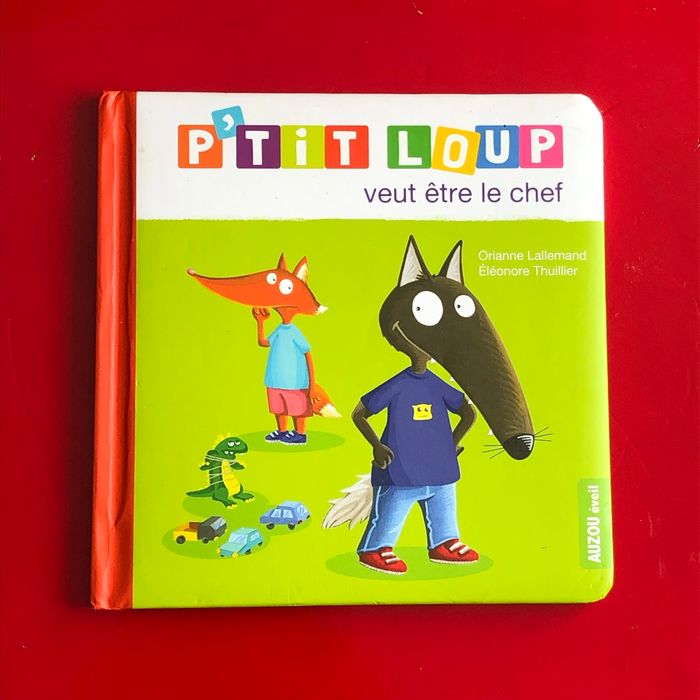 Livre p’tit loup veut être le chef