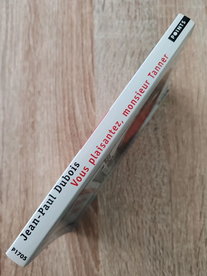 Jean-Paul Dubois 🟣 Vous plaisantez, monsieur Tanner - photo numéro 3