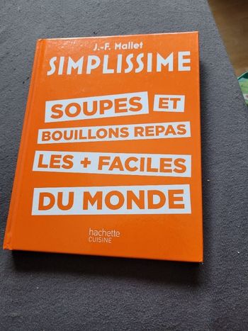 Soupes et bouillons repas les + faciles du monde