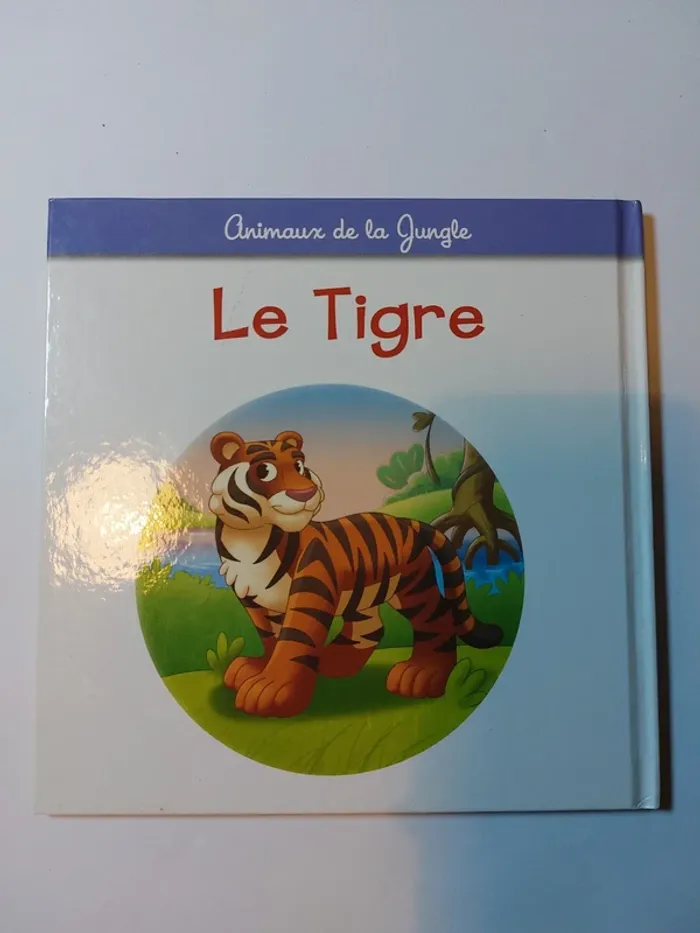Livre enfant Animaux de la jungle - Le tigre - photo numéro 2