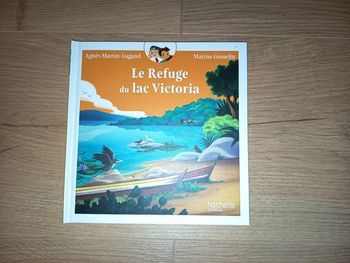 Livre album enfant Mac Do, Le Refuge du lac Victoria, Éditions Hachette Jeunesse, NEUF 