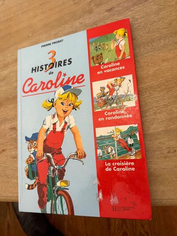 Livre recueil rare 3 histoires de Caroline Pierre Probst croisière randonnée vacances bd