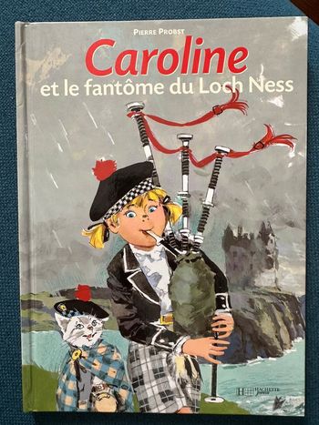 Livre rarissime Caroline et le Fantôme du loch Ness cornemuse château lac Pierre Probst