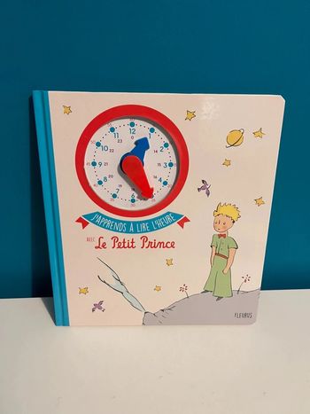 Livre j’apprends à lire l’heure avec le petit prince neuf