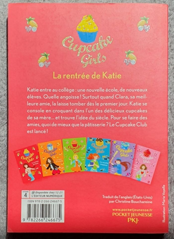 Roman jeunesse Tome 1, format poche "Cupcake Girls - La Rentrée de Katie" (Dès 9 ans) / Éd. Pocket Jeunesse - photo numéro 2