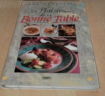 Les plaisirs de la bonne table