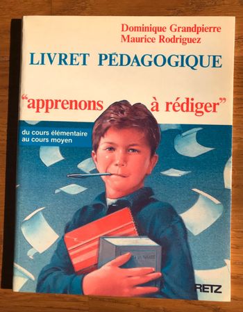 Apprenons à rédiger, du cours élémentaire au cours moyen - livret pédagogique - RETZ
