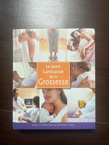 Le Petit Larousse de la grossesse