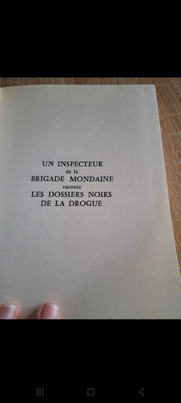 Les dossiers de la drogue - photo numéro 2