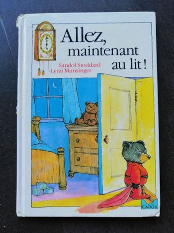 Livre Allez, maintenant au lit !