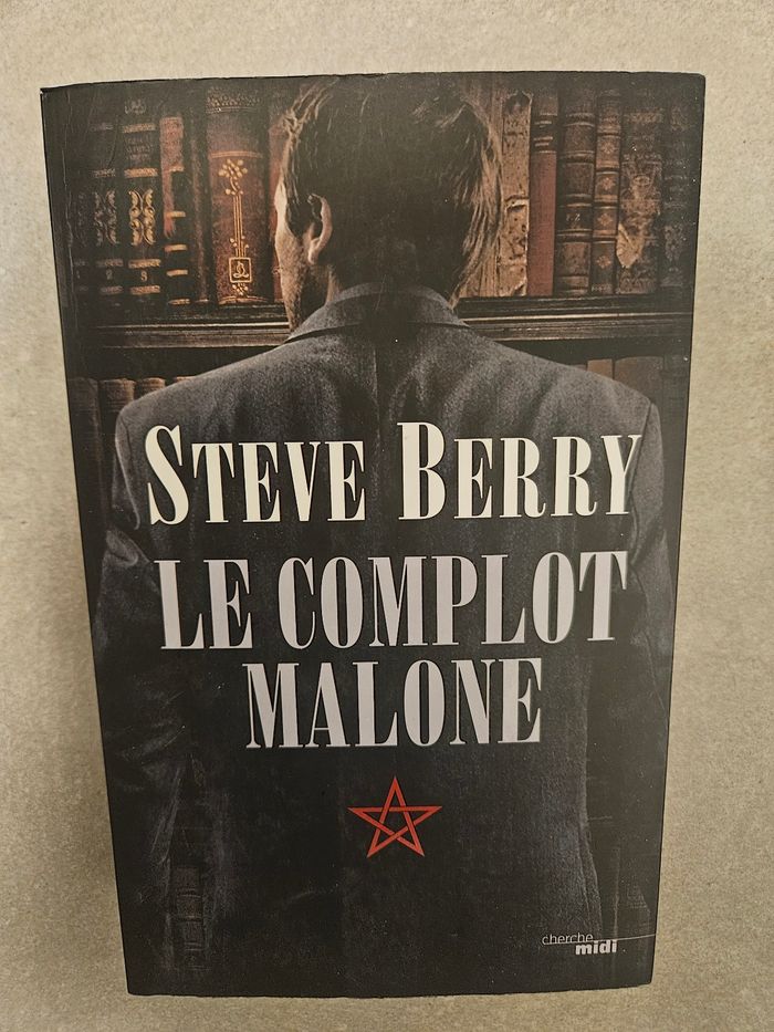 Livre de Steve Berry Le complot Malone