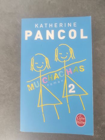 Muchachas T2 Katherine Pancol Livre de Poche 2015