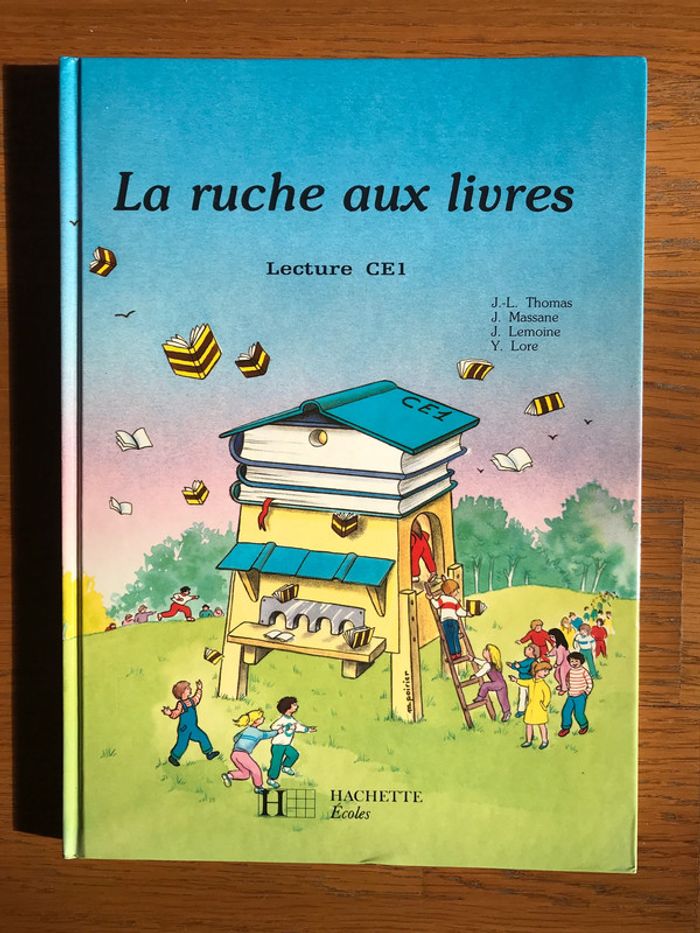 La Ruche aux livres CE1 - Livre de l'élève - édition 1989