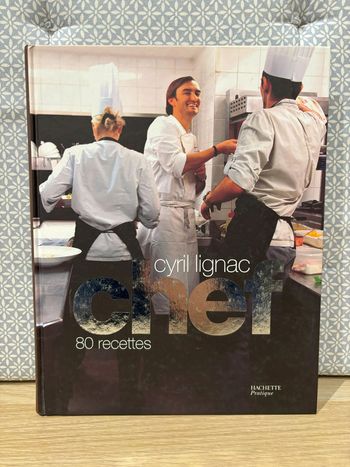Livre de Cuisine "Chef" de Cyril Lignac