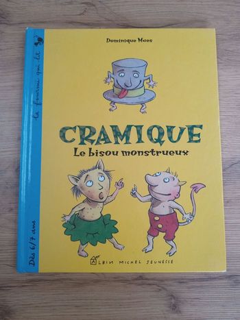 Cramique - Le bisou monstrueux