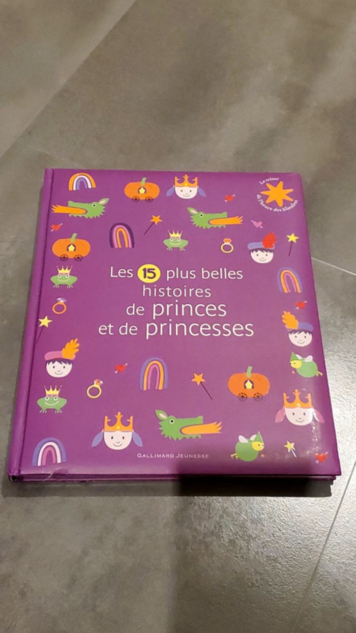 Les 15 plus belles histoires de princes et de princesse -Gallimard