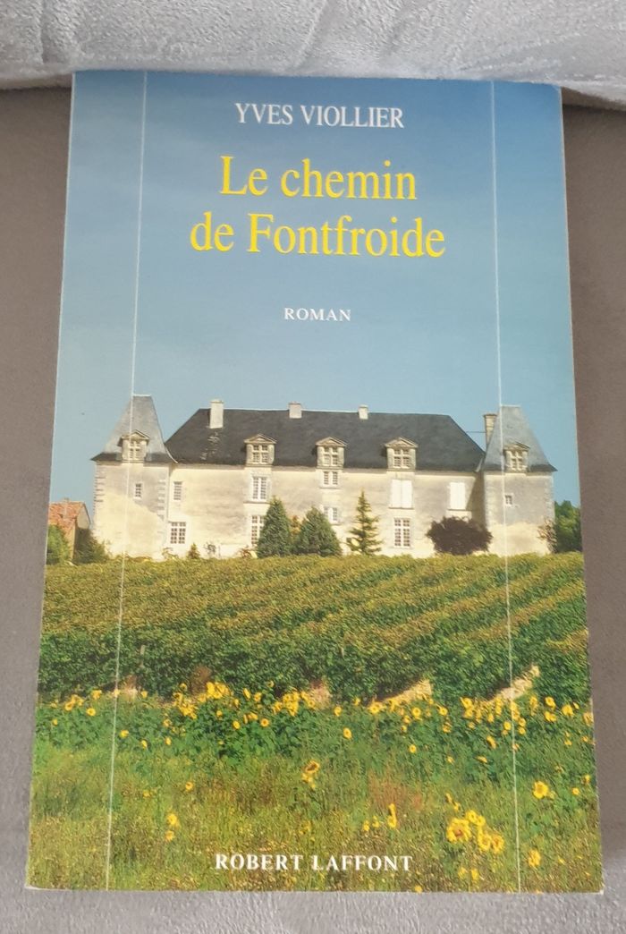 Le chemin de Fonfroide - Yves Viollier