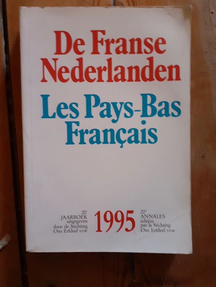Les Pays bas Francais 1995 De Franse Nederlanden