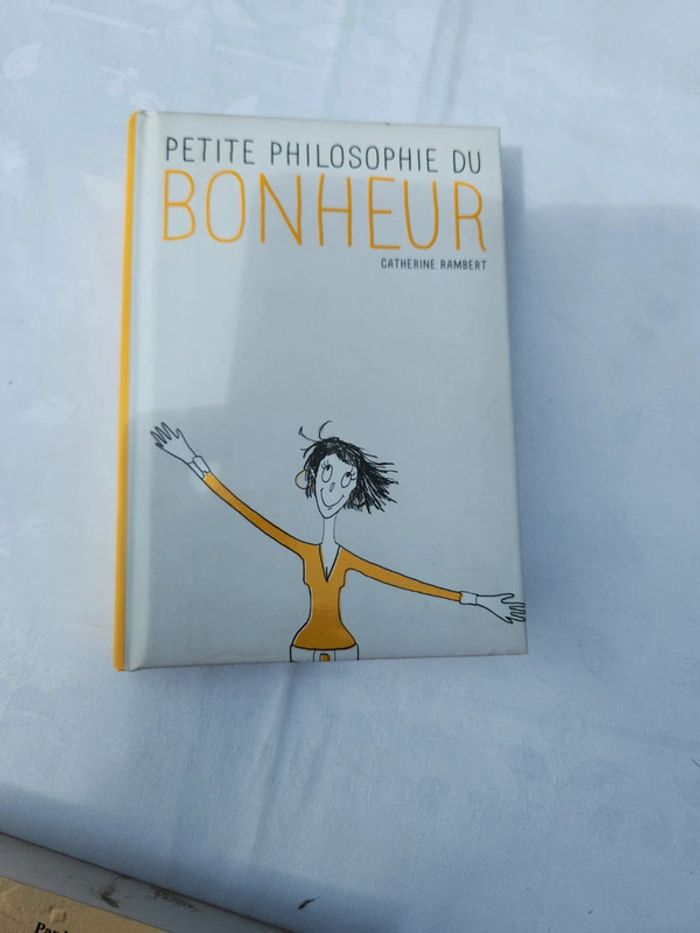 Petite philosophie du bonheur