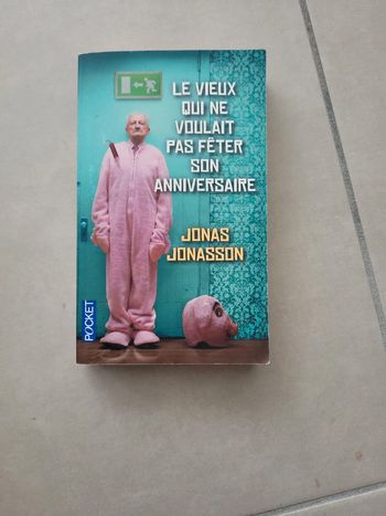 Le vieux qui ne voulait pas fêter son anniversaire
