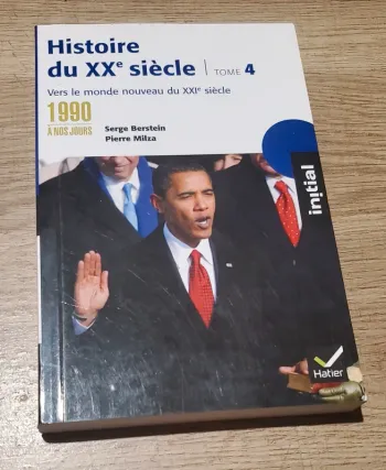 Livre Histoire du XXe siècle - Tome 4