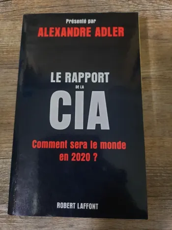 Livre: Le rapport de la CIA de Robert Laffont.