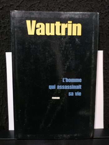 L'homme qui assassinait sa vie