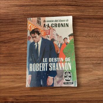 Le destin de Robert Shannon de A-J Cronin