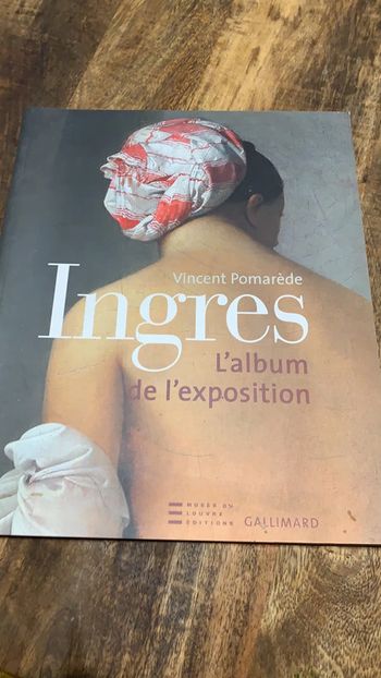 Livre d’art Ingres de Vincent Pomarede en couleur tableau