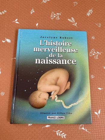 L’histoire merveilleuse de la naissance