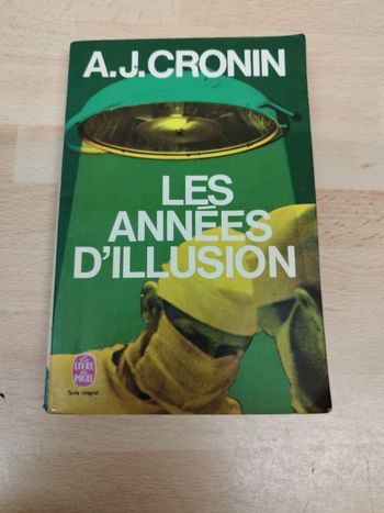 A. J. Cronin

Les années d'illusion