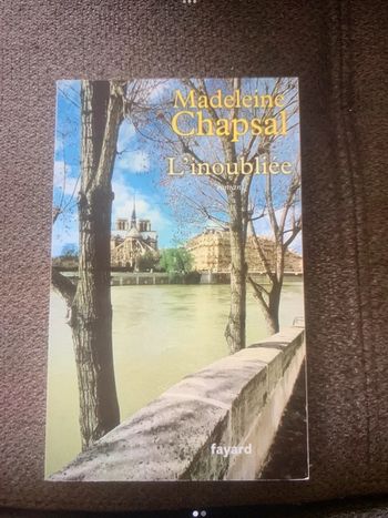 Livre L’inoubliée Madeleine Chapsal