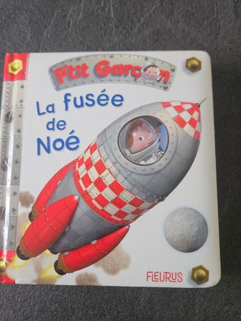 Livre ptit garçon la fusée de noe 