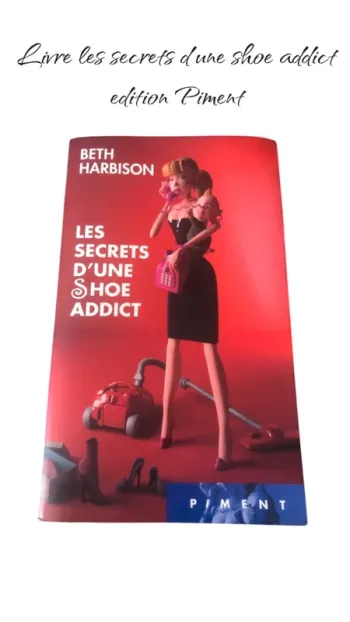 Livre les secrets d’une shoe addict edition piment 📕