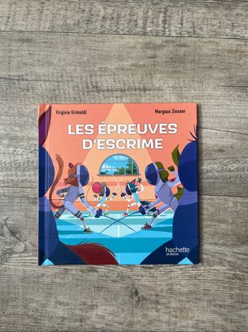 Les épreuves d’escrime