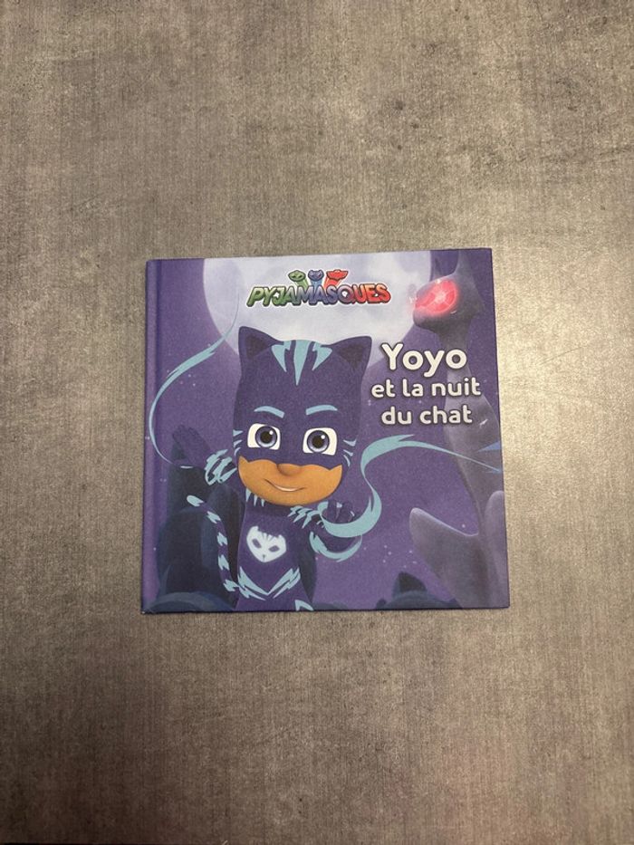 Livre Pyjamasques, yo-yo et la nuit du chat