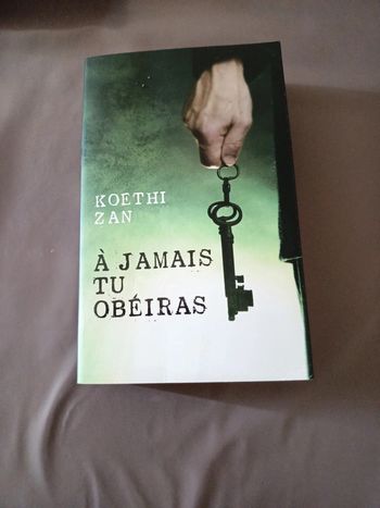 Livre A jamais tu obéiras