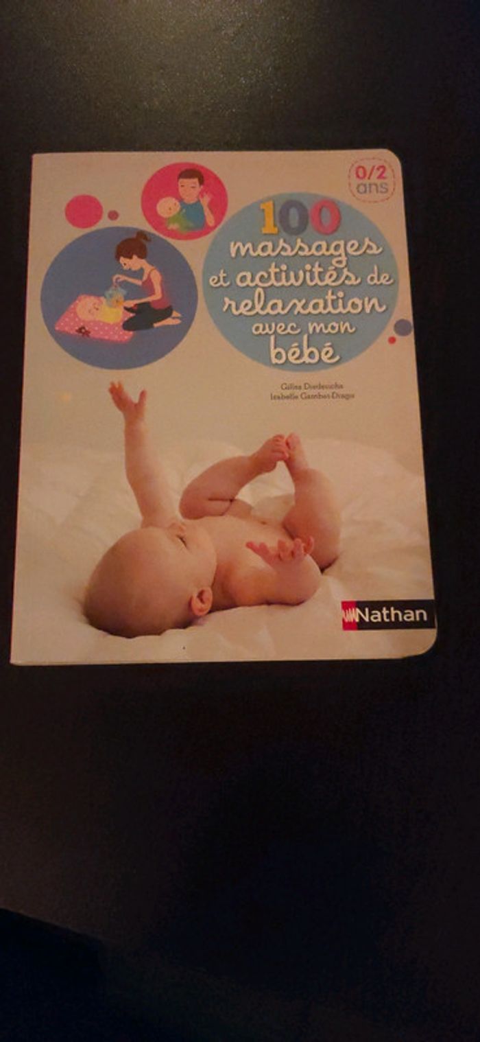 100 massages et activités de relaxation avec mon bébé