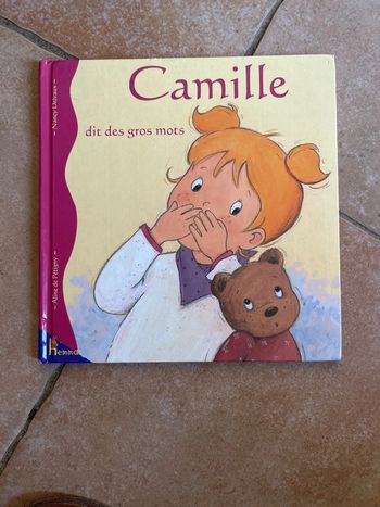 Livre Camille « dit dès gros mots »