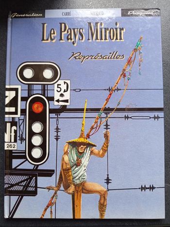 BD - Le pays moroir - Représailles - Tome 2