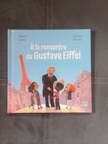 Livre Mac Do A la rencontre de Gustave Eiffel Les aventuriers de l'histoire