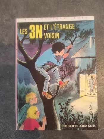 Les 3 N et l'étrange voisin Roberte Armand Bibliothèque Rose cartonnée 1972
