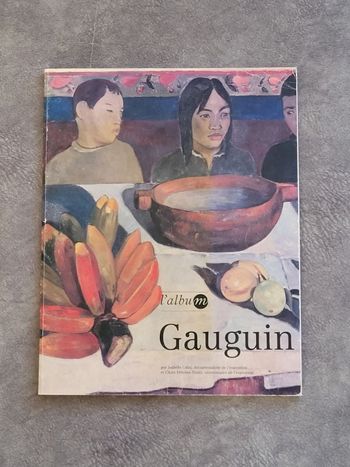 Gauguin Exposition, Paris, Galeries Nationales du Grand Palais Par Isabelle Cahn