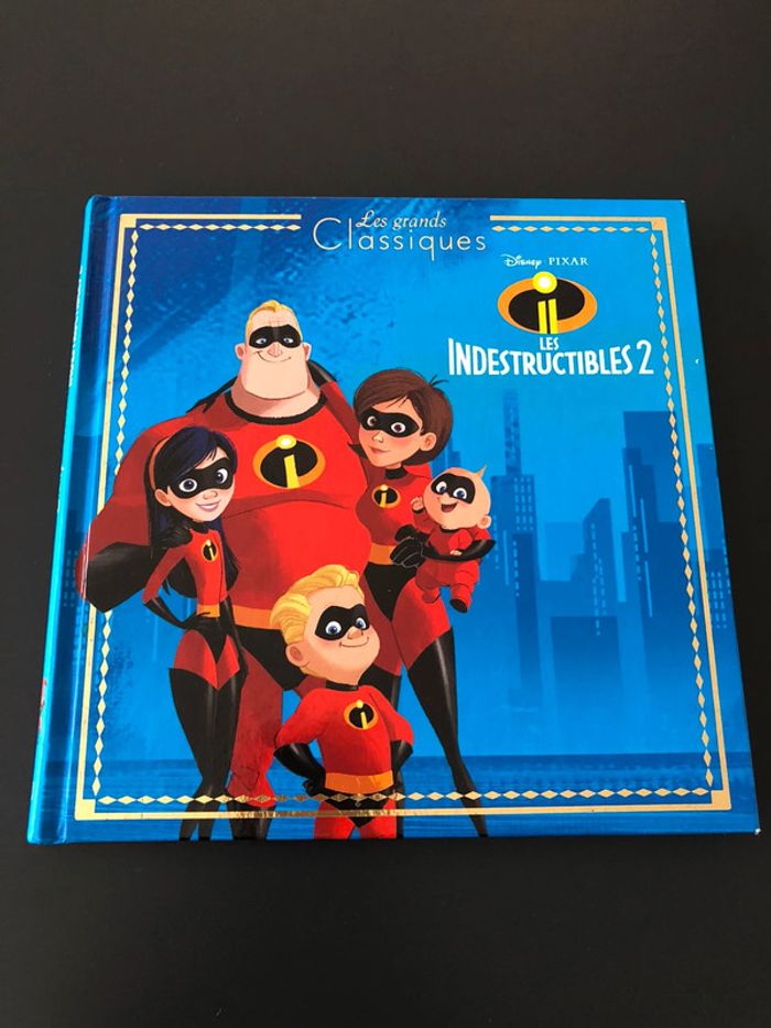 Livre les indestructibles 2